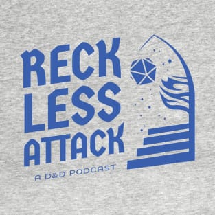 Reckless Attack Podcast Main Logo Cobalt T-Shirt